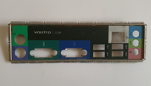 Plaque I / O Shield Dell Vostro 230